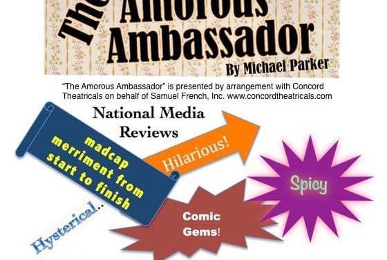 The Kaleidoscope Theatre  Presents “An Amorous Ambassador.”