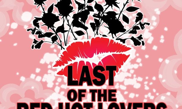 Kaleidoscope Theatre will Perform “The Last of the Red Hot Lovers”