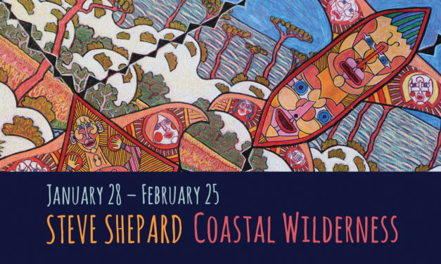 “Coastal Wilderness” Artist, Steve Shepard, Joins The Mix