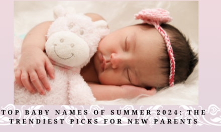 Top Summer Baby Names