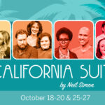 “California Suite” Hits GCSC Stage