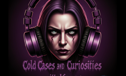 Saturday: Cold Cases & Curiosities w/ Karen