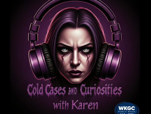 Saturday: Cold Cases & Curiosities w/ Karen